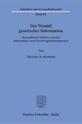 Berchtold |  Berchtold, C: Wandel genetischer Information | Buch |  Sack Fachmedien
