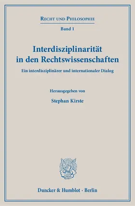 Kirste |  Interdisziplinarität in den Rechtswissenschaften | Buch |  Sack Fachmedien