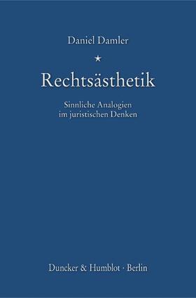 Damler | Rechtsästhetik | Buch | 978-3-428-14841-7 | sack.de