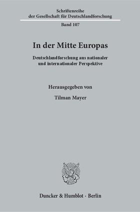Mayer |  In der Mitte Europas | Buch |  Sack Fachmedien