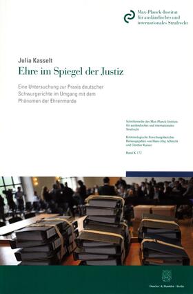 Kasselt | Kasselt, J: Ehre im Spiegel der Justiz | Buch | 978-3-428-14895-0 | sack.de