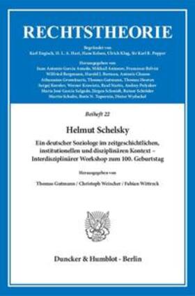 Gutmann / Weischer / Wittreck | Helmut Schelsky. | Buch | 978-3-428-14902-5 | sack.de