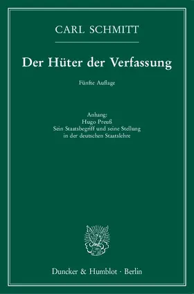 Schmitt |  Der Hüter der Verfassung | Buch |  Sack Fachmedien