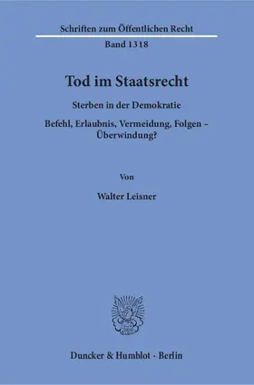 Leisner |  Tod im Staatsrecht | Buch |  Sack Fachmedien