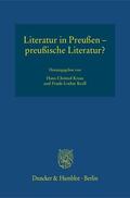 Kraus / Kroll |  Literatur in Preußen - preußische Literatur? | Buch |  Sack Fachmedien