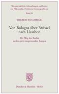 Schambeck |  Von Bologna über Brüssel nach Lissabon | Buch |  Sack Fachmedien