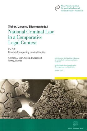 Sieber / Jarvers / Silverman | National Criminal Law in a Comparative Legal Context | Buch | 978-3-428-15003-8 | sack.de