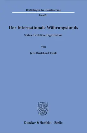 Funk |  Der Internationale Währungsfonds | Buch |  Sack Fachmedien
