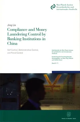 Lin |  Compliance and Money Laundering Control by Banking Institutions in China | Buch |  Sack Fachmedien