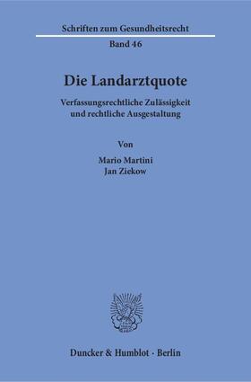 Martini / Ziekow | Die Landarztquote | Buch | 978-3-428-15050-2 | sack.de