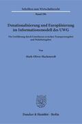 Mackenrodt |  Denationalisierung und Europäisierung im Informationsmodell des UWG | Buch |  Sack Fachmedien