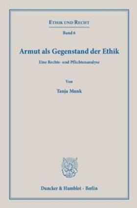 Munk | Munk, T: Armut als Gegenstand der Ethik | Buch | 978-3-428-15075-5 | sack.de