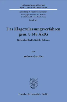 Gaschler |  Das Klagezulassungsverfahren gem. § 148 AktG | Buch |  Sack Fachmedien
