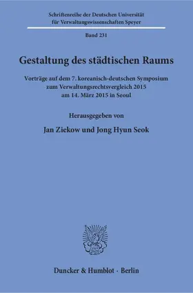 Ziekow / Seok | Gestaltung des städtischen Raums | Buch | 978-3-428-15119-6 | www.sack.de