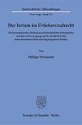 Wissmann |  Der Irrtum im Urheberstrafrecht | Buch |  Sack Fachmedien