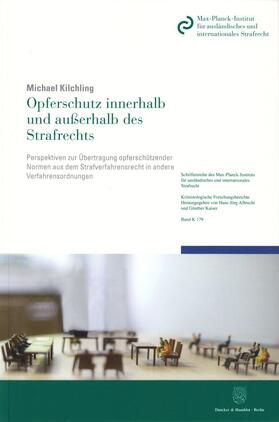 Kilchling | Opferschutz innerhalb und außerhalb des Strafrechts. | Buch | 978-3-428-15196-7 | sack.de