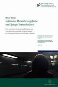 Walsh |  Walsh, M: Intensive Bewährungshilfe und junge Intensivtäter. | Buch |  Sack Fachmedien