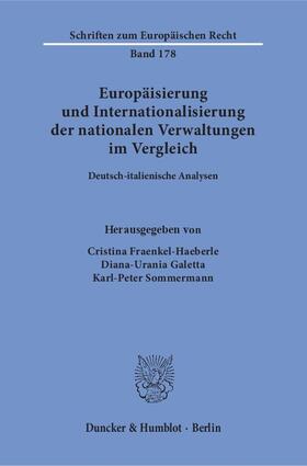 Fraenkel-Haeberle / Galetta / Sommermann | Europäisierung und Internationalisierung der nationalen Verwaltungen im Vergleich | Buch | 978-3-428-15245-2 | sack.de