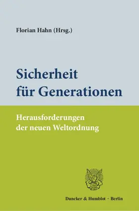 Hahn |  Sicherheit für Generationen. | Buch |  Sack Fachmedien