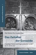 Glöckner / Knocke |  Das Zeitalter der Genozide. | Buch |  Sack Fachmedien