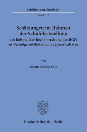 Otte | Otte, D: Schätzungen im Rahmen der Schuldfeststellung | Buch | 978-3-428-15308-4 | sack.de