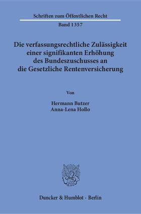 Butzer / Hollo | Butzer, H: Die verfassungsrechtliche Zulässigkeit einer sign | Buch | 978-3-428-15321-3 | sack.de