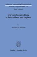 Bernstorff |  Bernstorff, A: Gerichtsverwaltung in Deutschland und England | Buch |  Sack Fachmedien