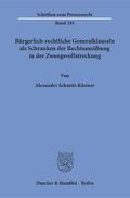 Schmitt-Kästner |  Schmitt-Kästner, A: Bürgerlich-rechtliche Generalklauseln | Buch |  Sack Fachmedien