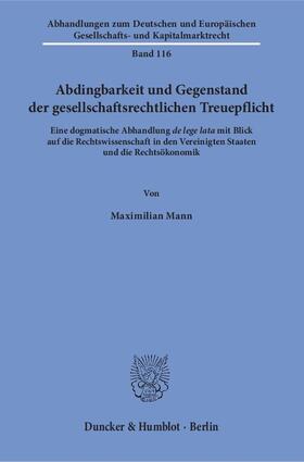 Mann |  Mann, M: Abdingbarkeit und Gegenstand der gesellschaftsrecht | Buch |  Sack Fachmedien