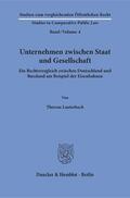 Lauterbach |  Lauterbach, T: Unternehmen zwischen Staat und Gesellschaft. | Buch |  Sack Fachmedien