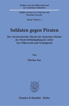 Sax |  Sax, F: Soldaten gegen Piraten | Buch |  Sack Fachmedien