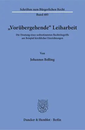 Belling |  "Vorübergehende" Leiharbeit. | Buch |  Sack Fachmedien
