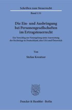 Kreutzer | Kreutzer, S: Ein- und Ausbringung bei Personengesellschaften | Buch | 978-3-428-15452-4 | sack.de