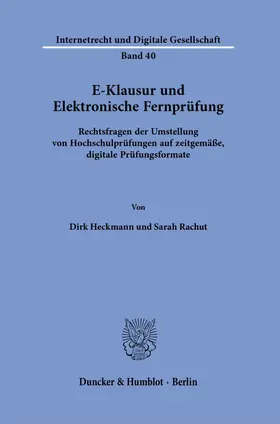 Heckmann / Rachut |  E-Klausur und Elektronische Fernprüfung. | Buch |  Sack Fachmedien