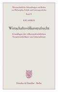 Ambos |  Ambos, K: Wirtschaftsvölkerstrafrecht | Buch |  Sack Fachmedien