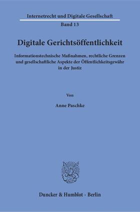 Paschke | Digitale Gerichtsöffentlichkeit | Buch | sack.de