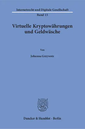Grzywotz |  Virtuelle Kryptowährungen und Geldwäsche | Buch |  Sack Fachmedien