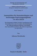 Horsthemke |  Horsthemke, J: Immunitäten für Staatsoberhäupter und hochran | Buch |  Sack Fachmedien