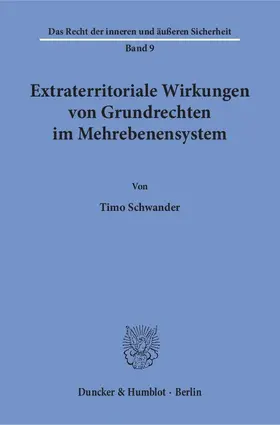 Schwander |  Extraterritoriale Wirkungen von Grundrechten im Mehrebenensystem | Buch |  Sack Fachmedien
