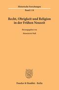 Wall |  Recht, Obrigkeit und Religion in der Frühen Neuzeit. | Buch |  Sack Fachmedien