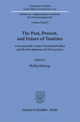 Hellwege |  The Past, Present, and Future of Tontines. | Buch |  Sack Fachmedien