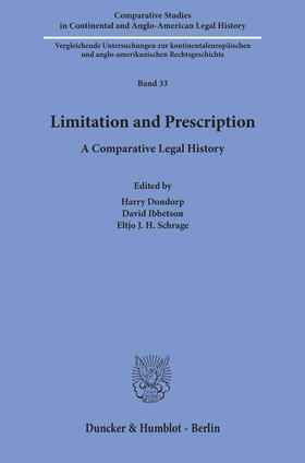Dondorp / Ibbetson / Schrage | Limitation and Prescription. | Buch | 978-3-428-15626-9 | sack.de