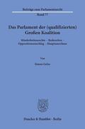 Gelze |  Gelze, S: Parlament der (qualifizierten) Großen Koalition. | Buch |  Sack Fachmedien