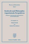 Pawlik / Pérez Barberá |  Strafrecht und Philosophie: Argentinische Perspektiven | Buch |  Sack Fachmedien