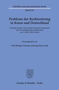 Schenke / Seok |  Probleme der Rechtssetzung in Korea und Deutschland | Buch |  Sack Fachmedien