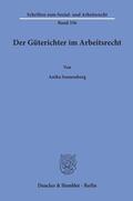 Sonnenberg |  Sonnenberg, A: Güterichter im Arbeitsrecht | Buch |  Sack Fachmedien