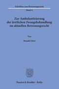 Zabel |  Zabel, R: Zur Ambulantisierung der ärztlichen | Buch |  Sack Fachmedien