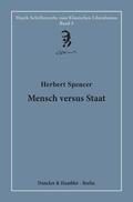 Spencer / Bouillon |  Spencer, H: Mensch versus Staat | Buch |  Sack Fachmedien