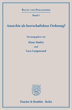 Mathis / Langensand | Anarchie als herrschaftslose Ordnung? | Buch | sack.de