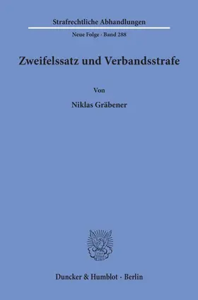 Gräbener |  Zweifelssatz und Verbandsstrafe | Buch |  Sack Fachmedien